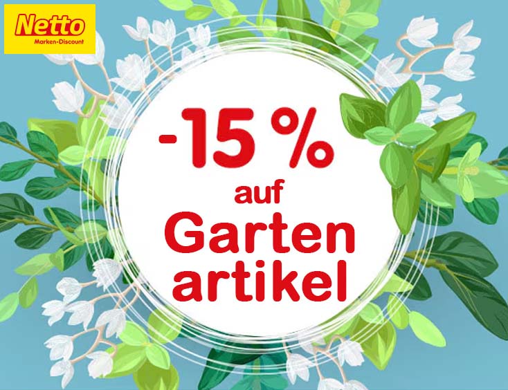 15 % Rabatt auf Gartenartikel