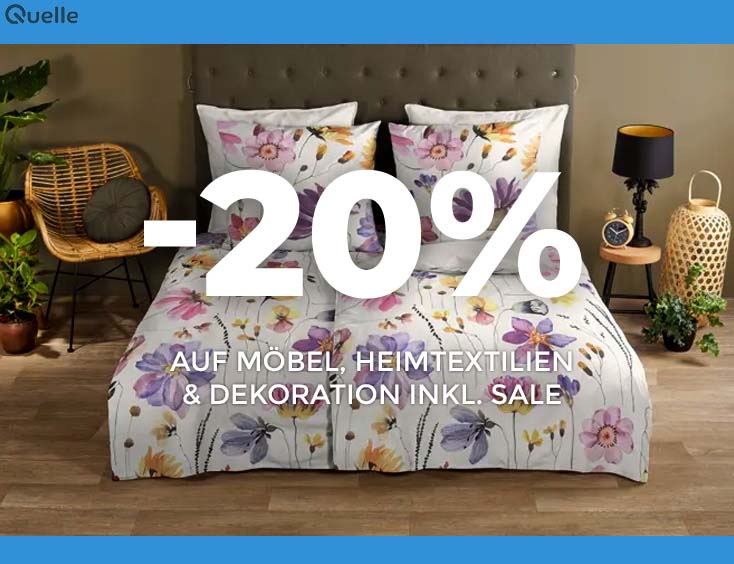 20% auf Möbel, Heimtextilien & Dekoration inkl. SALE