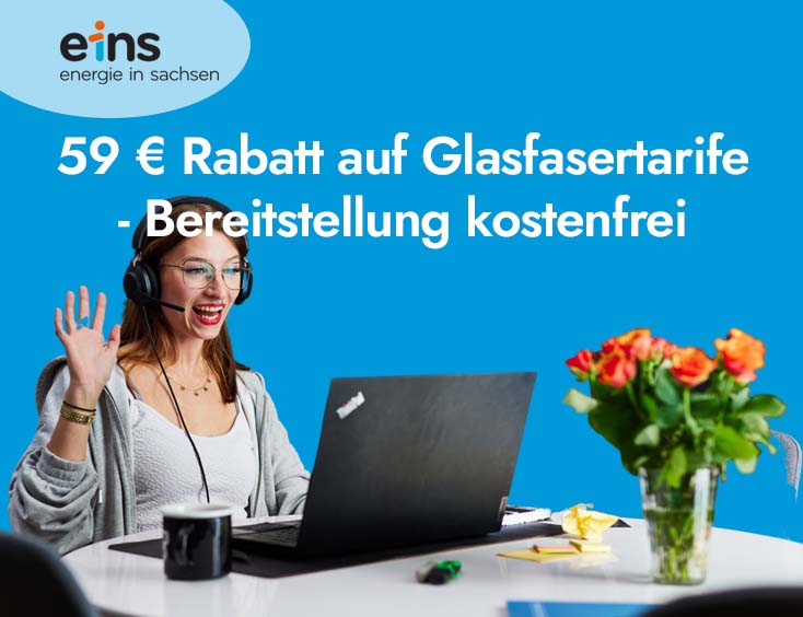 59 € Rabatt auf Glasfasertarife - Bereitstellung kostenfrei