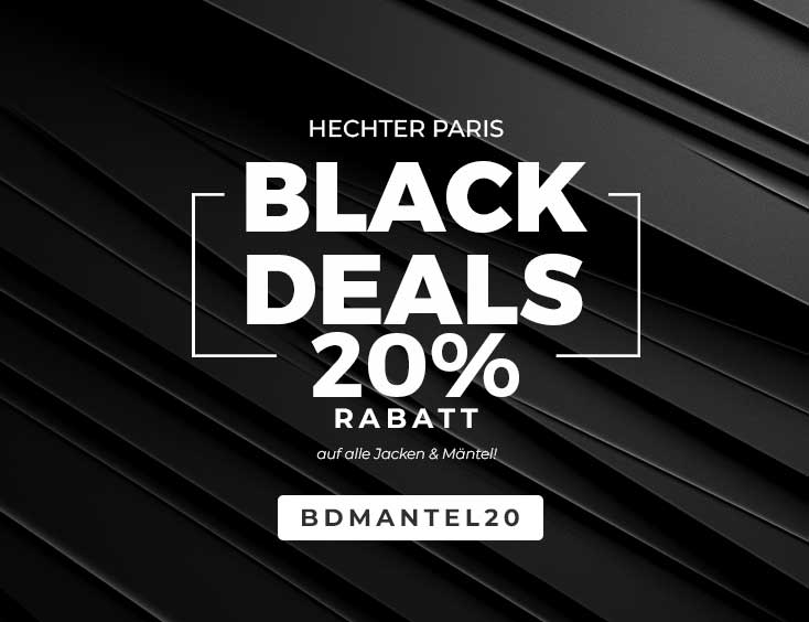 Hechter Black Deals! 20% Rabatt!