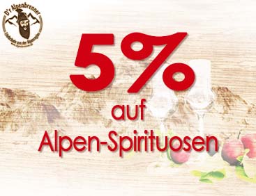 5% auf Alpen-Spirituosen