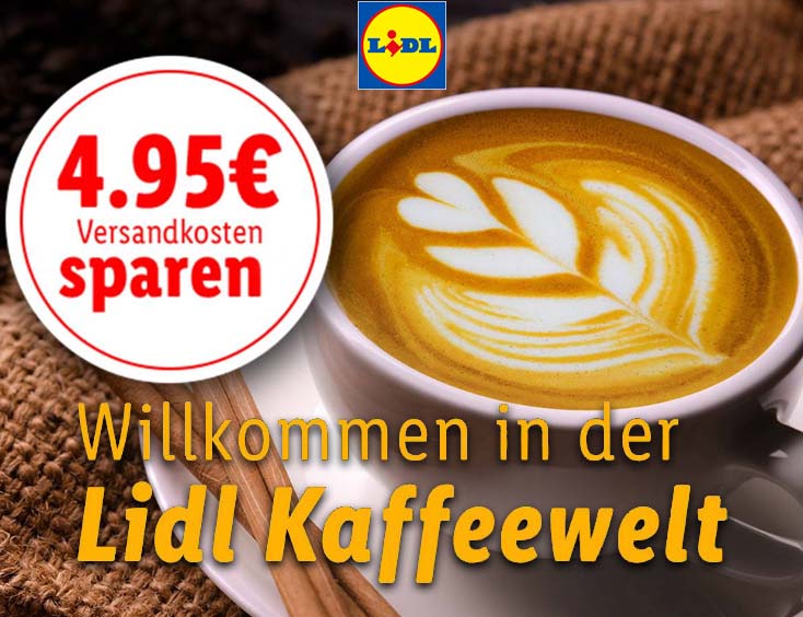 Lidl Kaffeewelt: gratis Versand