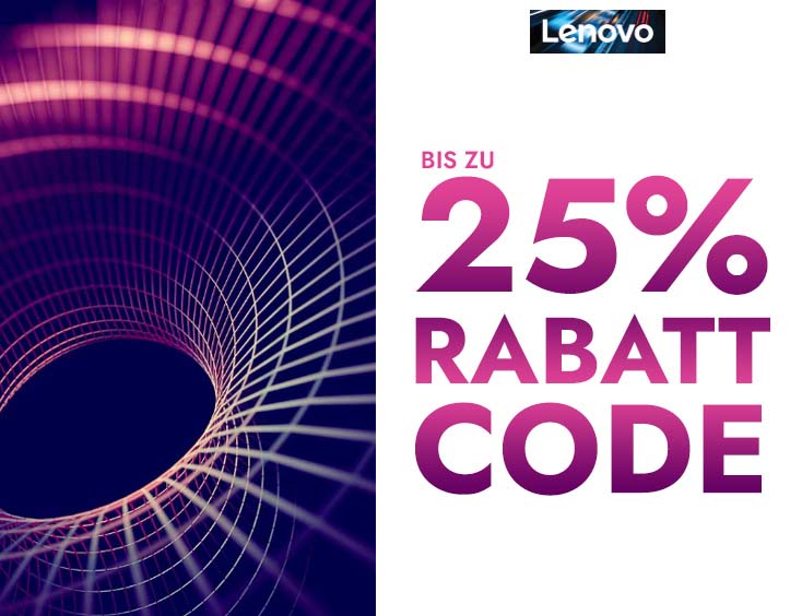 Lenovo: 15 bis 25 % Rabatt Code