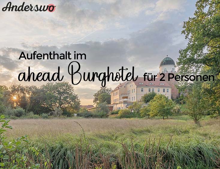 Aufenthalt im ahead burghotel