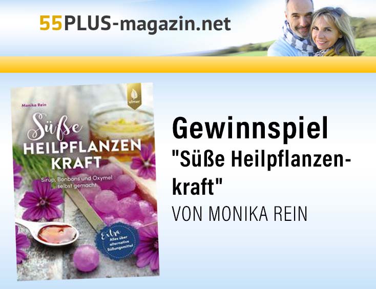 "Süße Heilpflanzenkraft" von Monika Rein