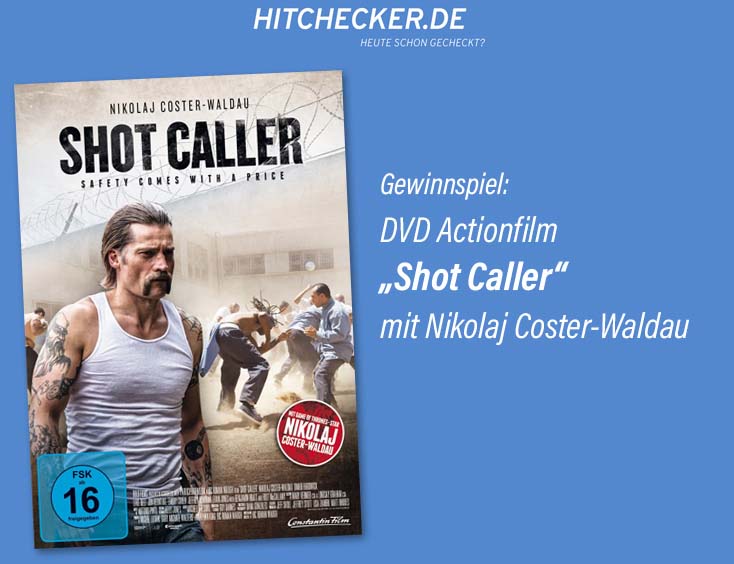 „Shot Caller“ auf DVD zu gewinnen