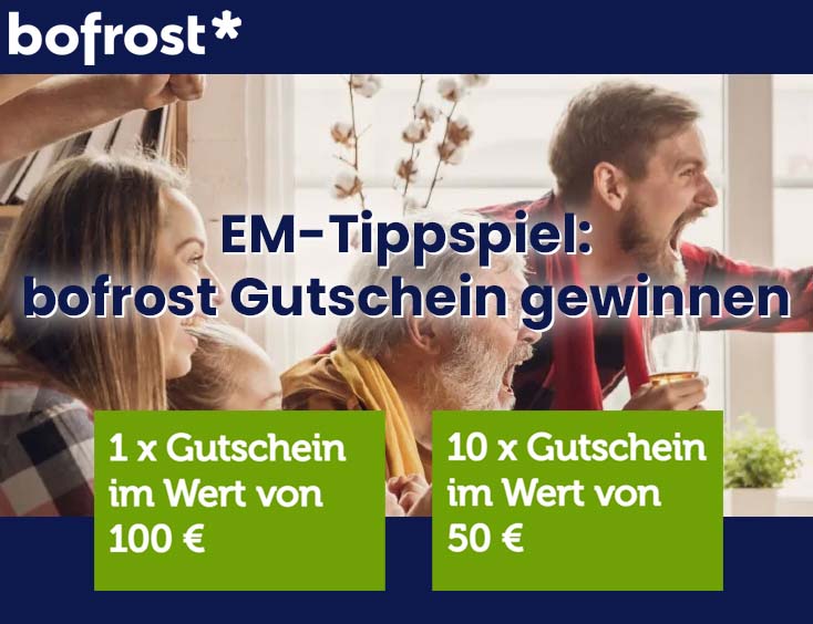 EM-Tippspiel: bofrost Gutschein gewinnen